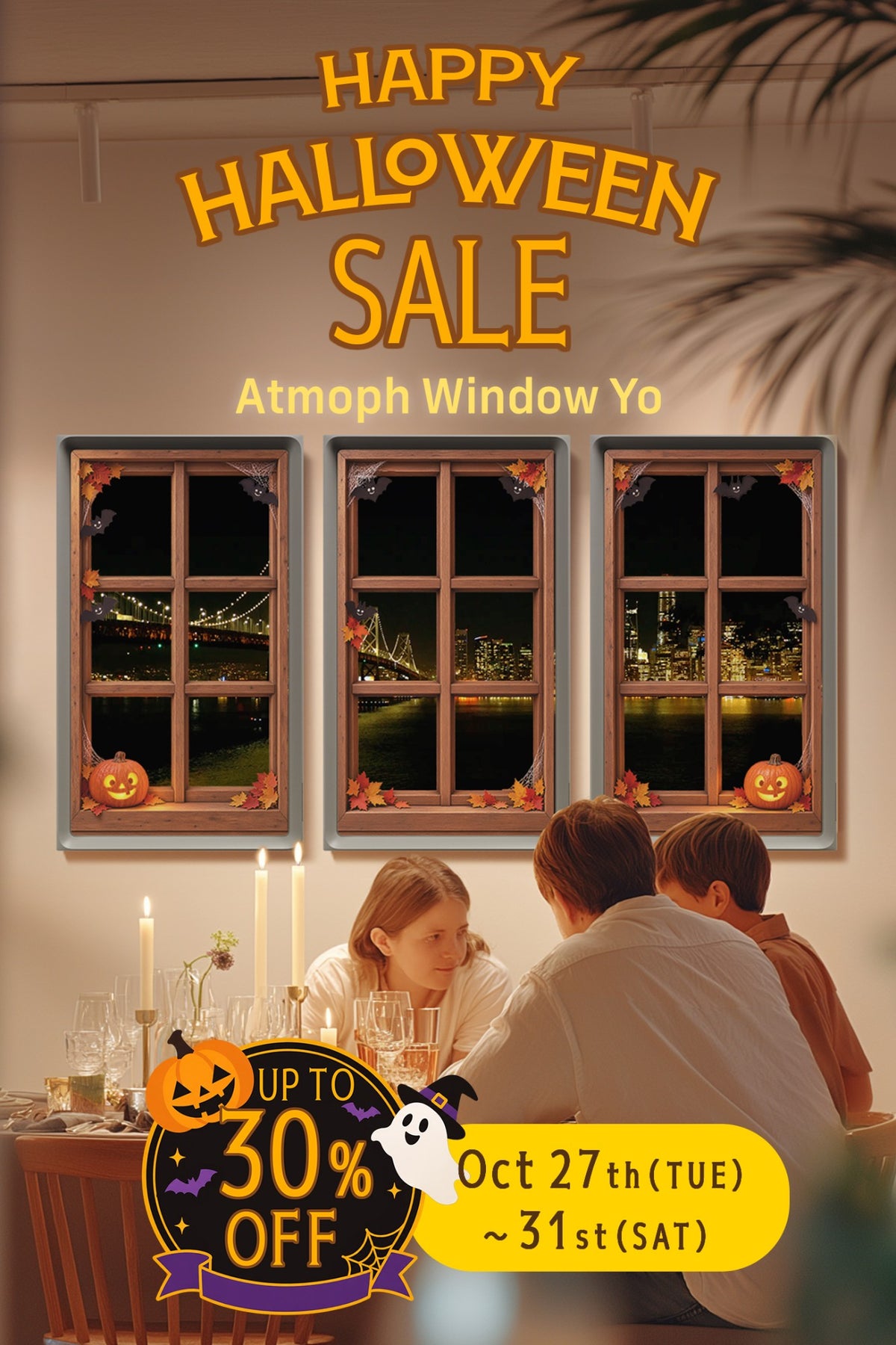 Halloween Sale Atmoph Window Yo up to 30% off, Oct 27 - 31